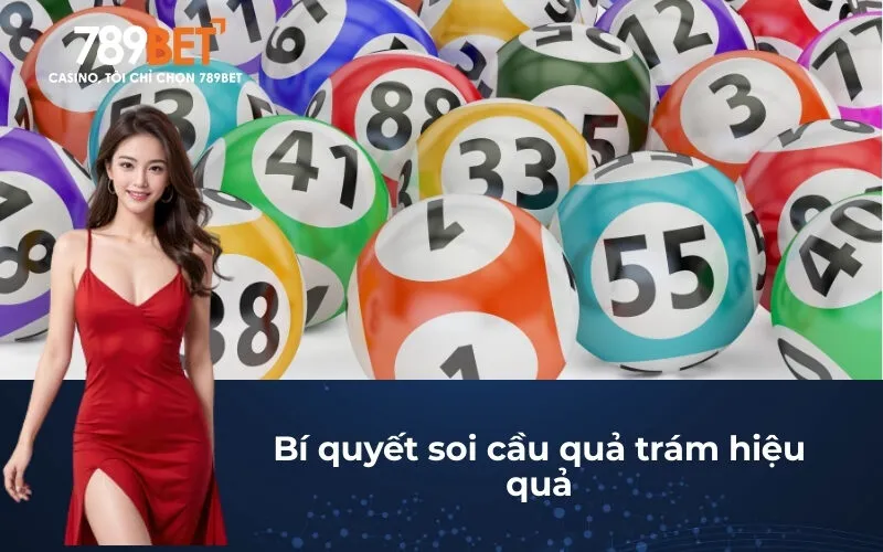 Bí quyết soi cầu quả trám hiệu quả